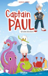 Captain Paul : Un ocan sans dchets ! par Gropapa