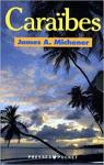Caraïbes par Michener