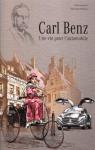 Carl Benz : Une vie pour l'automobile par GRNEWALD