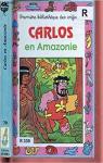 Carlos en Amazonie par Schurer