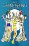 Carmen Miranda Paper Dolls in Full Color par Tierney