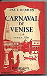 Carnaval de Venise (1765) : Roman film par Reboux