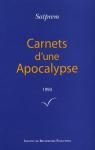Carnets d'une Apocalypse, tome 13 : 1993 par Satprem