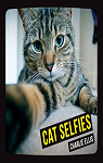 Cat Selfies  par Ellis