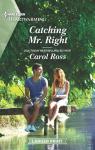 Catching Mr. Right par Ross