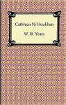 Cathleen ni Houlihan par Yeats