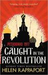 Caught in the Revolution : Petrograd, 1917 par Rappaport