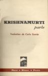 Krishnamurti parle par Krishnamurti