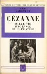 Czanne ou La lutte avec l'ange de la peinture par Larguier
