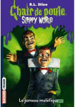 Slappy world, tome 3 : Le jumeau malfique par Stine