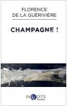 Champagne ! par La Guérivière