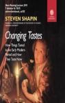 Changing tastes: how things tasted in the early modern period and how they taste now par Shapin