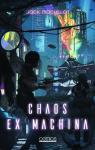 Chaos Ex Machina par Machillot