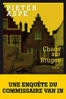 Chaos sur Bruges par Aspe