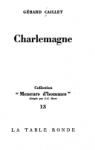 Charlemagne par Caillet