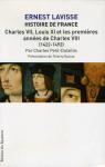 Charles VII  Louis XI et les premières années de Charles VIII : 1422-1492 par Petit-Dutaillis