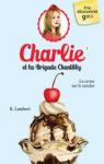 Charlie et la brigade Chantilly, tome 1 : La cerise sur le sundae par Lambert