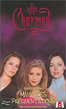 Charmed, tome 15 : Mauvaises frquentations par Gallagher