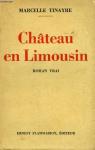 Chteau en Limousin par Tinayre