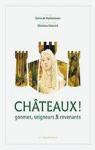 Chteaux ! Gnomes, seigneurs & revenants par Mathuisieulx