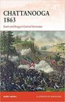 Chattanooga 1863 : Grant and Bragg in Central Tennessee par Lardas