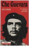 Che Guevara : Compagnon de la révolution par Cormier