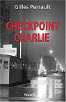 Checkpoint Charlie par Perrault