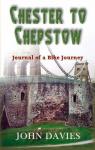 Chester to Chepstow - Journal of a Bike Journay par Davies