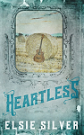 Chestnut Springs, tome 2 : Heartless par Silver