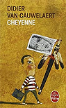Cheyenne par Van Cauwelaert