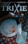 Chez Trixie par Smith