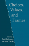 Choices, Values, and Frames par 