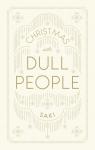 Christmas With Dull People par Saki