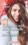 Christmas with His Cinderella par Gilmore