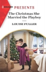Christmas with a Billionaire, tome 2 : The Christmas She Married the Playboy par Fuller