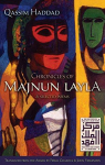 Chronicles of Majnun Layla and Selected Poems par Haddad