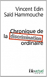 Chronique de la discrimination ordinaire par Hammouche