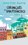 Chroniques De San Francisco 03 par Albaret-Maatsch