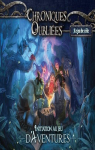 Chroniques Oublies : Initiation au jeu d'aventures par Black Book Editions