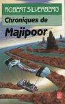 Le Cycle de Majipoor, tome 2 : Chroniques de Majipoor par Silverberg