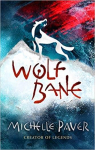Chroniques des temps obscurs, tome 9 : Wolf Bane par Paver