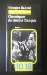 Chroniques du cinema franais / 1939 [I.e. 1936]-1967 par Sadoul