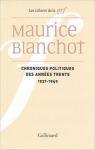 Chroniques politiques des annes 30: (1931-1940) par Blanchot