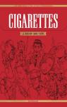 Cigarettes : Le dossier sans filtre par Boisserie