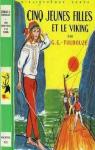 Cinq jeunes filles et le viking par Faivre
