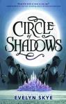 Circle of Shadows par Skye