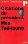 Citations du président Mao Tsé-toung par Mao Tsé-Toung