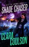 City of Crows, tome 2 : Shade Chaser par Coulson
