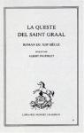 Classiques franais du Moyen ge - 33 - La queste del Saint Graal par Pauphilet