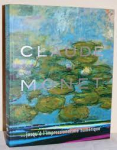 Claude Monet Jusqu' l'impressionnisme numrique par Beyeler